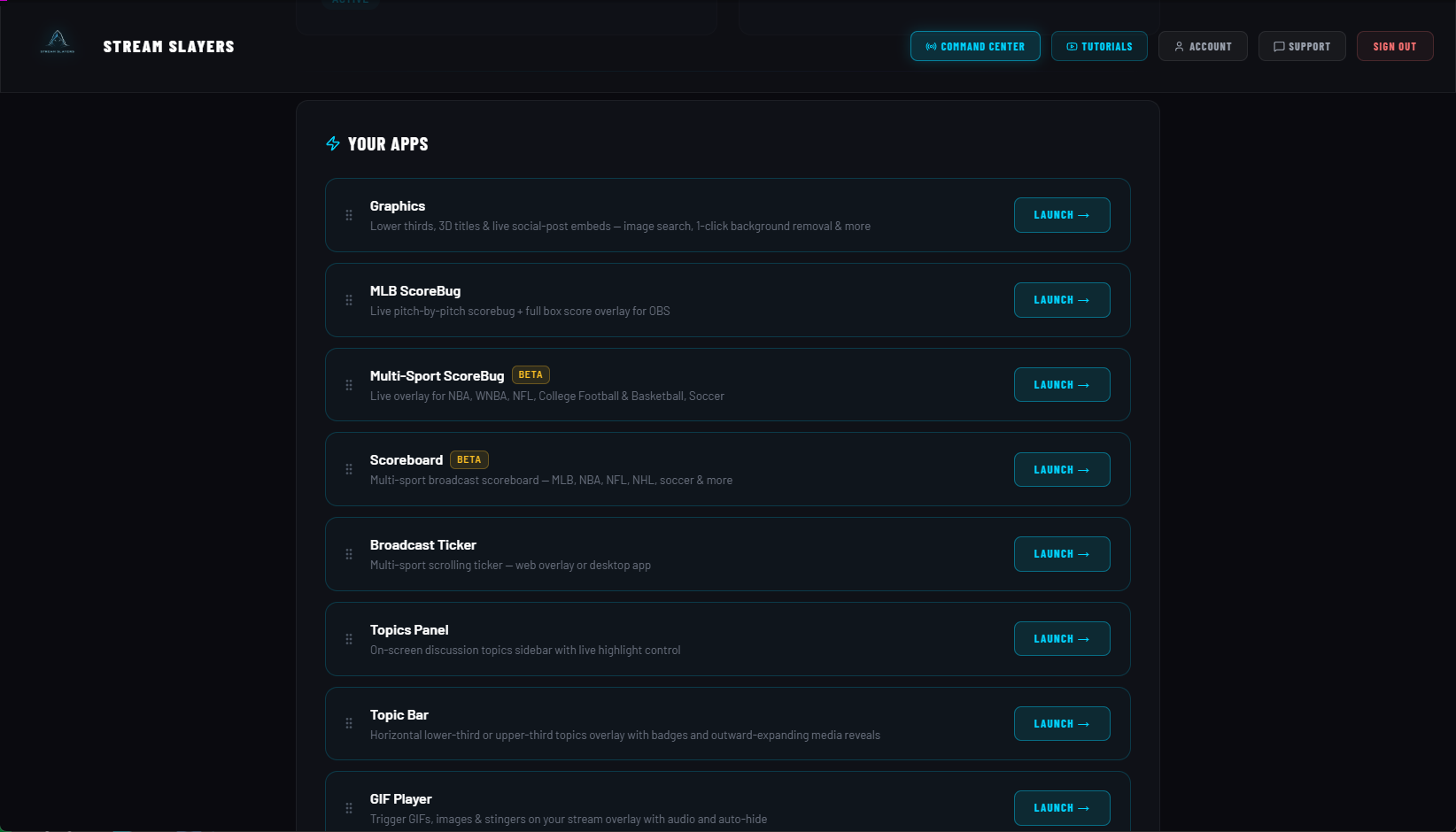 StreamSlayers dashboard with the MLB ScoreBug app tile
